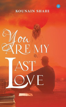 You Are My Last Love