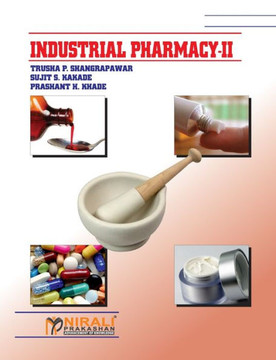Industrial Pharmacy II Industrial Pharmacy II