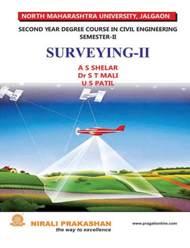 Surveying - II (S.E. Civil - Semester II - Nmu)