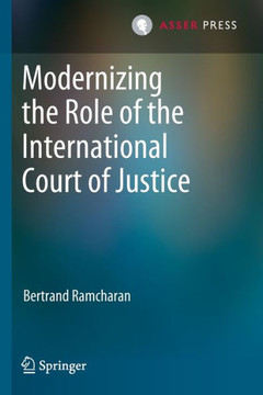 Modernizing the Role of the International Court of Justice