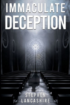 Immaculate Deception