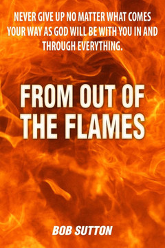 From Out of the Flames