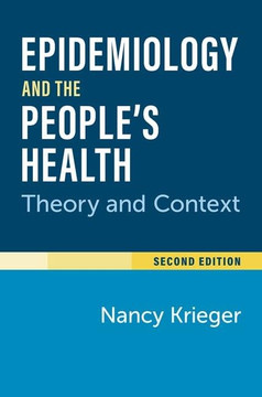 Epidemiology and the People's Health : Theory and Context