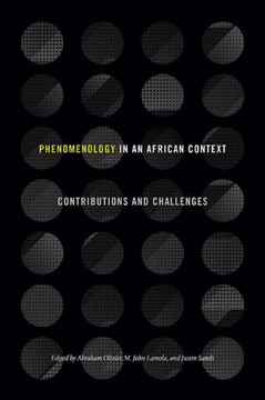 Phenomenology in an African Context : Contributions and Challenges