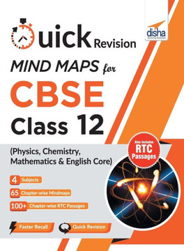 Quick Revision MINDMAPS for CBSE Class 12 Physics, Chemistry, Mathematics & English Core