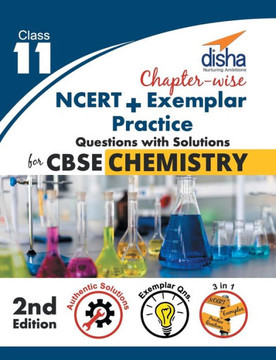 Chapter-wise NCERT + Exemplar + Practice Questions with Solutions for CBSE Chemistry Class 11 - 2nd Edition