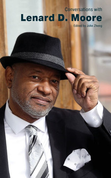 Conversations with Lenard D. Moore