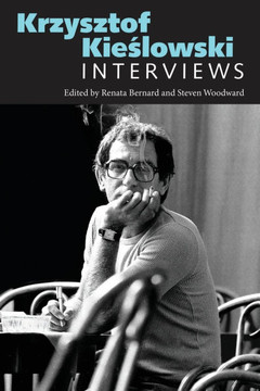 Krzysztof Kieslowski : Interviews