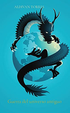 Guerra Del Universo Antiguo (Spanish Edition)