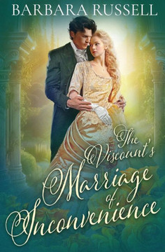 The Viscount's Marriage of Inconvenience The Viscount's Marriage of Inconvenience