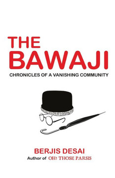 The Bawaji : Chronicles of a Vanishing Community
