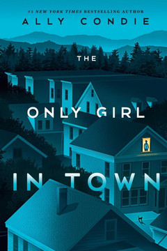 The Only Girl in Town The Only Girl in Town