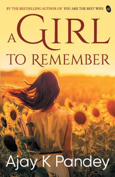 A Girl to Remember A Girl to Remember