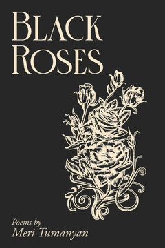 Black Roses : Poems by Meri Tumanyan