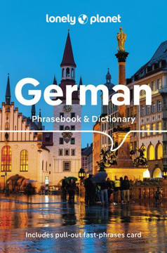 Lonely Planet German Phrasebook & Dictionary 8 Lonely Planet German Phrasebook & Dictionary 8
