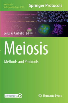 Meiosis : Methods and Protocols Meiosis : Methods and Protocols