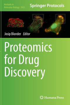 Proteomics for Drug Discovery Proteomics for Drug Discovery