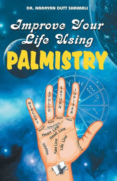 Improve Your Life Using Palmistry