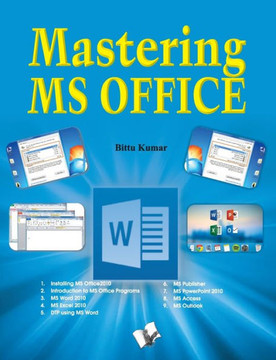 Mastering MS Office