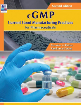 CGMP Current Good Manufacturing Practices for Pharmaceuticals CGMP Current Good Manufacturing Practices for Pharmaceuticals