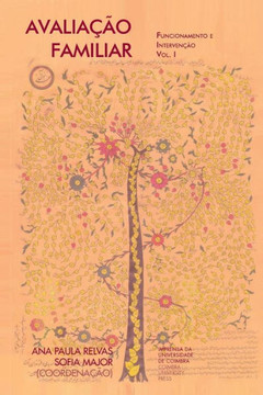 Avaliação familiar: funcionamento e intervenção vol. 1