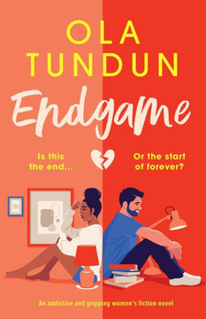 Endgame : An Addictive and Gripping Women's Fiction Novel