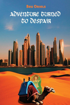 Adventure Turned to Despair Adventure Turned to Despair