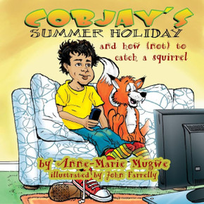 Cobjay's Summer Holiday and How (Not) to Catch A Squirrel Cobjay's Summer Holiday and How (Not) to Catch A Squirrel