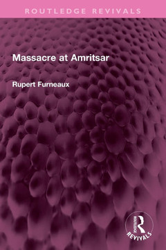 Massacre at Amritsar Massacre at Amritsar