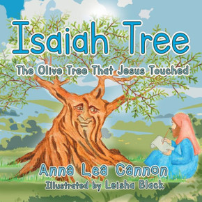 Isaiah Tree : The Olive Tree That Jesus Touched Isaiah Tree : The Olive Tree That Jesus Touched