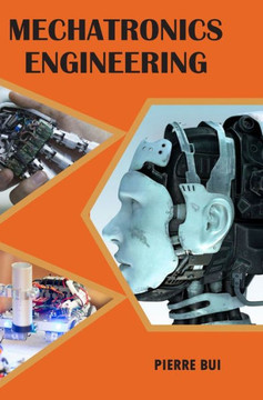 Mechatronics Engineering Mechatronics Engineering