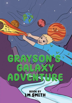 Grayson's Galaxy Adventure