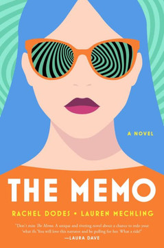 The Memo : A Novel The Memo : A Novel