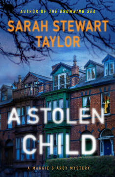 A Stolen Child : A Maggie D'arcy Mystery