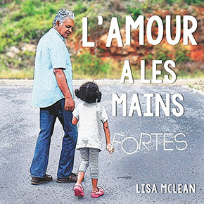 L'Amour A Les Mains Fortes (French Edition)