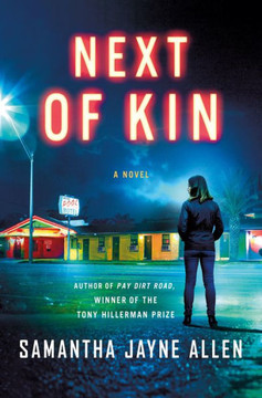 Next of Kin : A Novel Next of Kin : A Novel