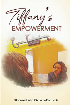 Tiffany'S Empowerment Tiffany'S Empowerment