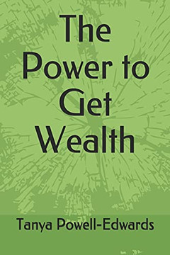 The Power To Get Wealth