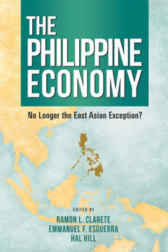 The Philippine Economy : No Longer the East Asian Exception?