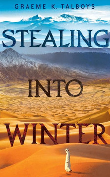 Stealing Into Winter (Shadow In The Storm) (Book 1)