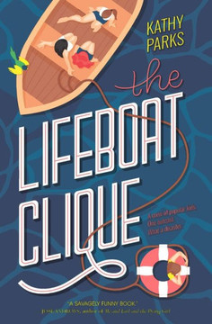 The Lifeboat Clique The Lifeboat Clique