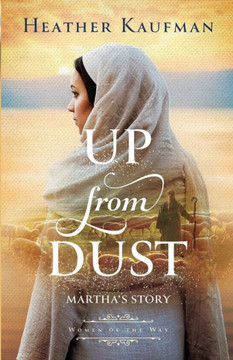 Up from Dust : Martha's Story