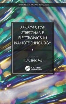 Sensors for Stretchable Electronics in Nanotechnology