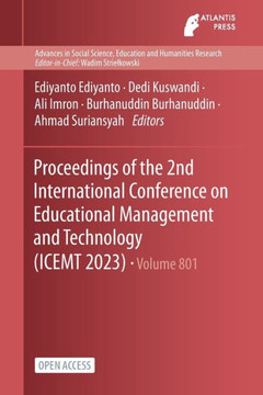 Proceedings of the 2nd International Conference on Educational Management and Technology (ICEMT 2023)