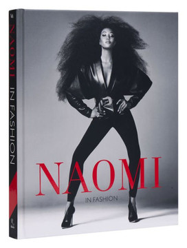 Naomi In Fashion : Naomi Campbell Naomi In Fashion : Naomi Campbell