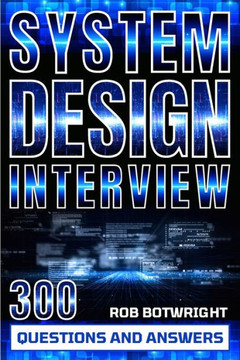 System Design Interview : Prepare And Pass