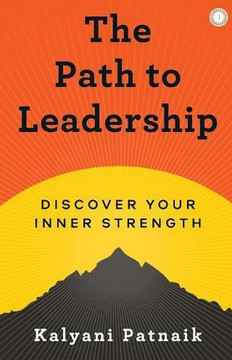 The Path to Leadership The Path to Leadership