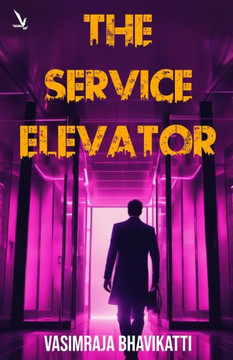 The Service Elevator The Service Elevator