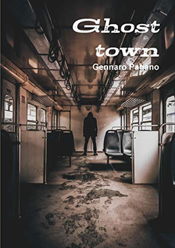 Ghost town (Italian Edition)