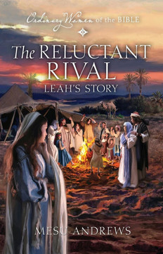 The Reluctant Rival : Leah's Story